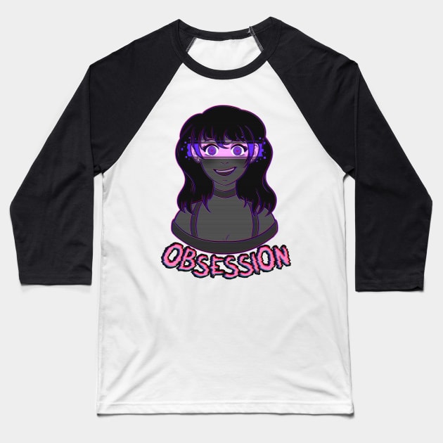 Obsessed Girl Baseball T-Shirt by Nickromancer